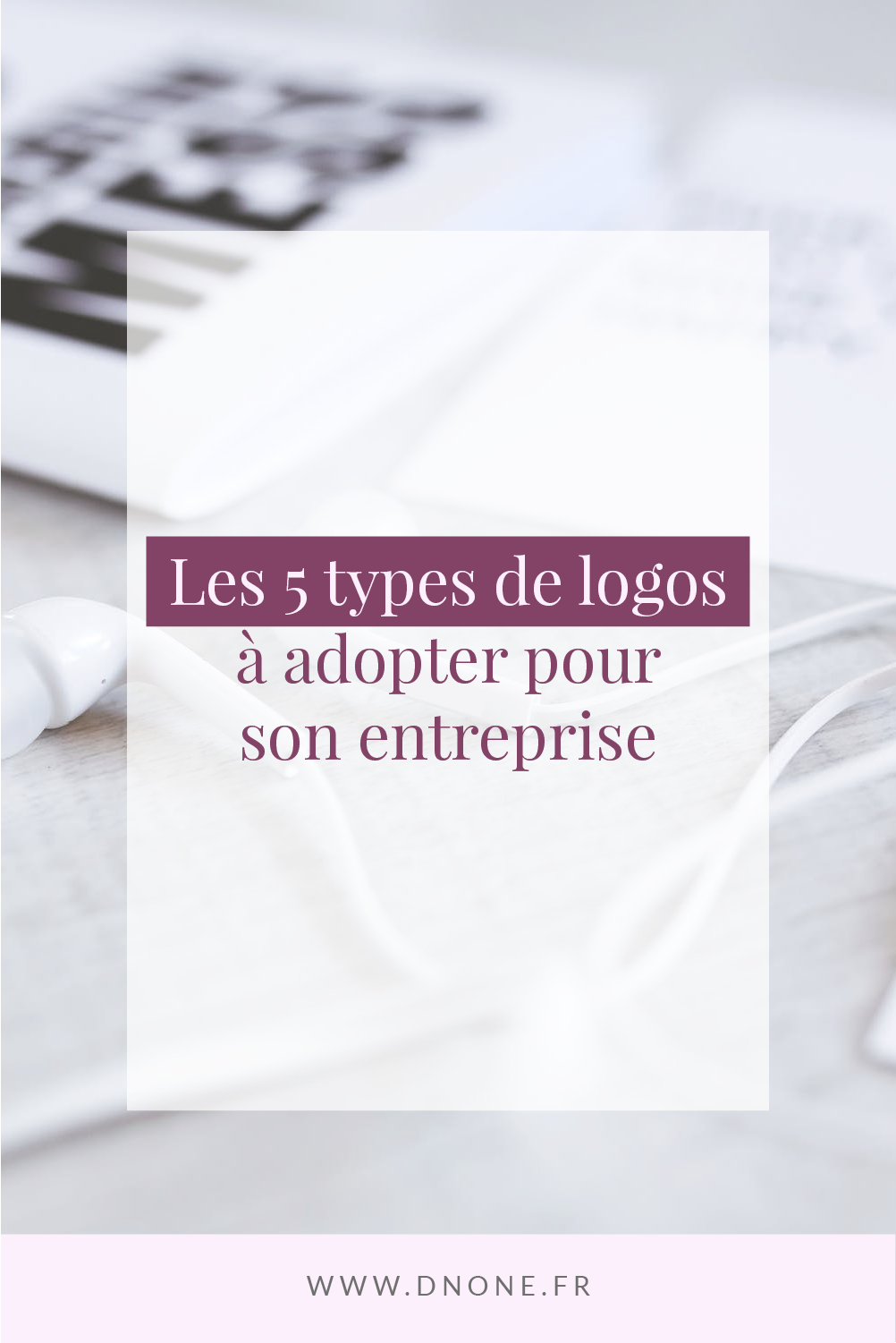 Épingle Pinterest Les 5 types de logos à adopter pour son entreprise