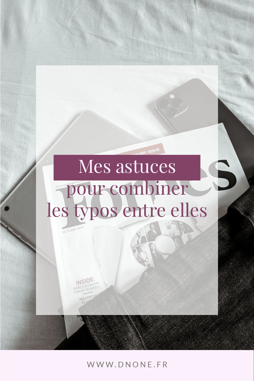 Épingle Pinterest Mes astuces pour combiner les typographies entre elles