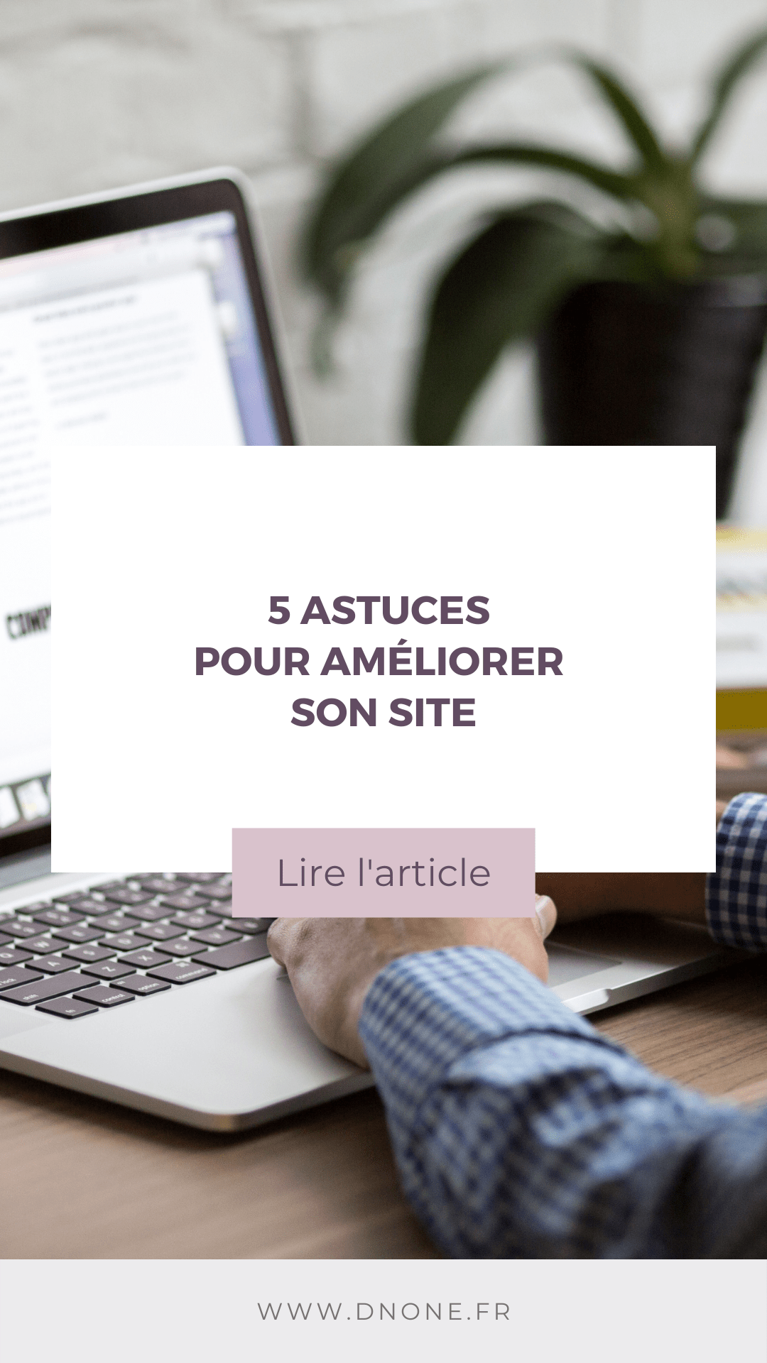 Épingle Pinterest 5 astuces pour améliorer son site