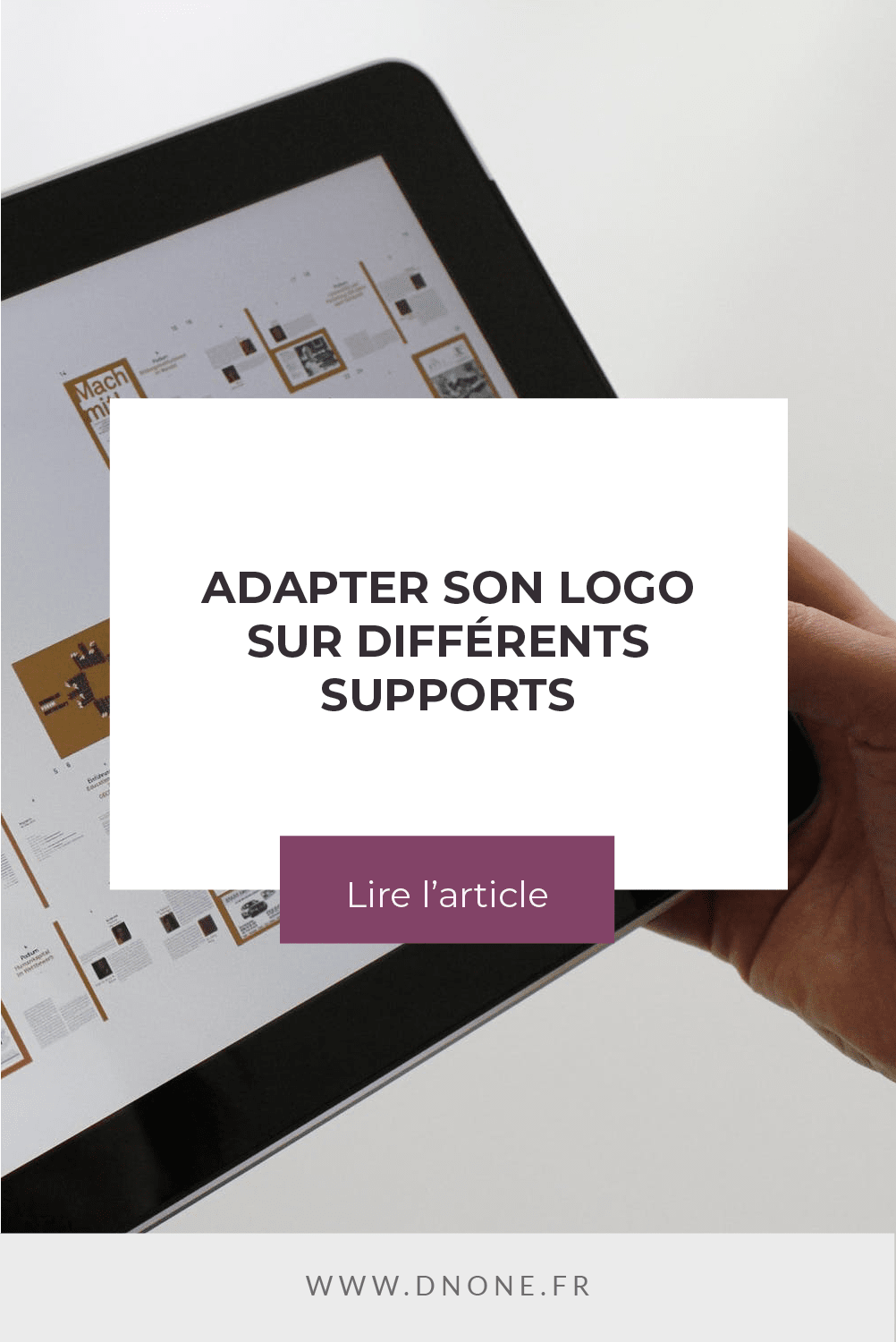 Épingle Pinterest Adapter son logo sur différents supports grâce aux déclinaisons