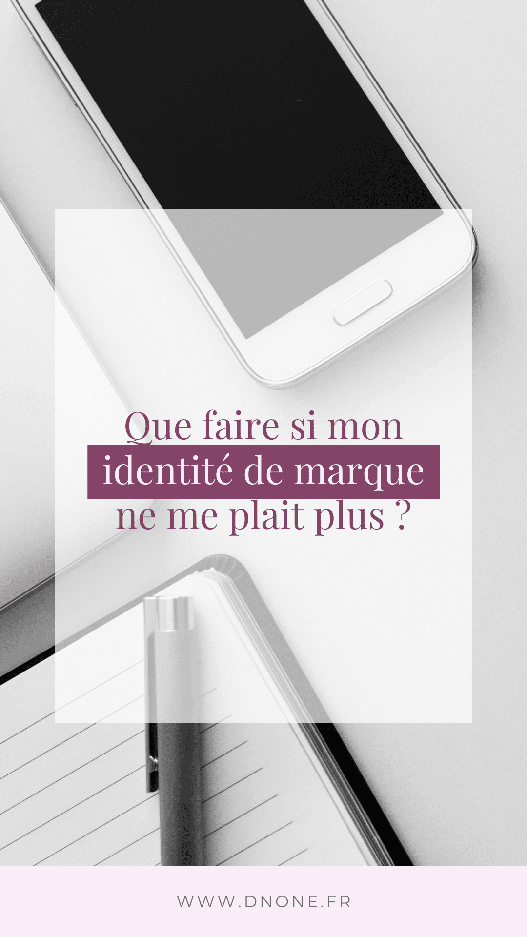 Épingle Pinterest Que faire si mon identité de marque ne me plait plus ?