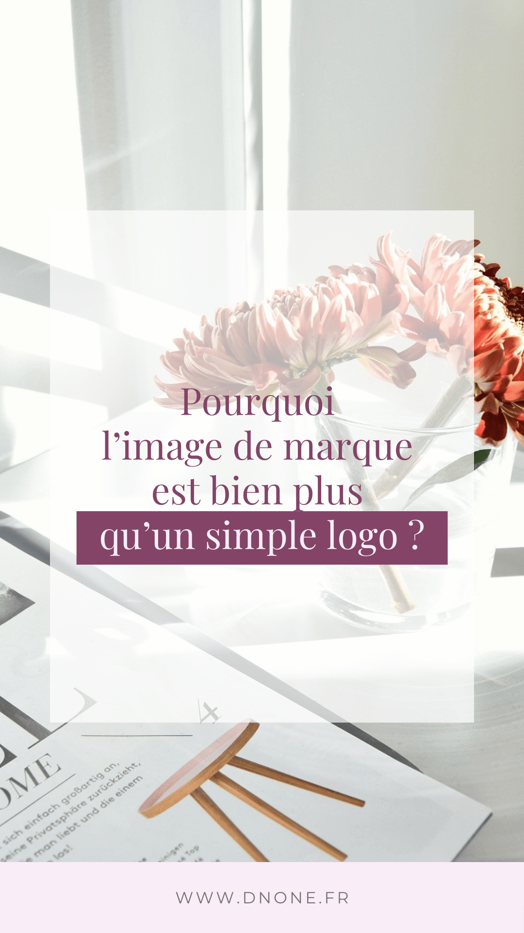 Épingle Pinterest Pourquoi l’image de marque est bien plus qu’un simple logo ?