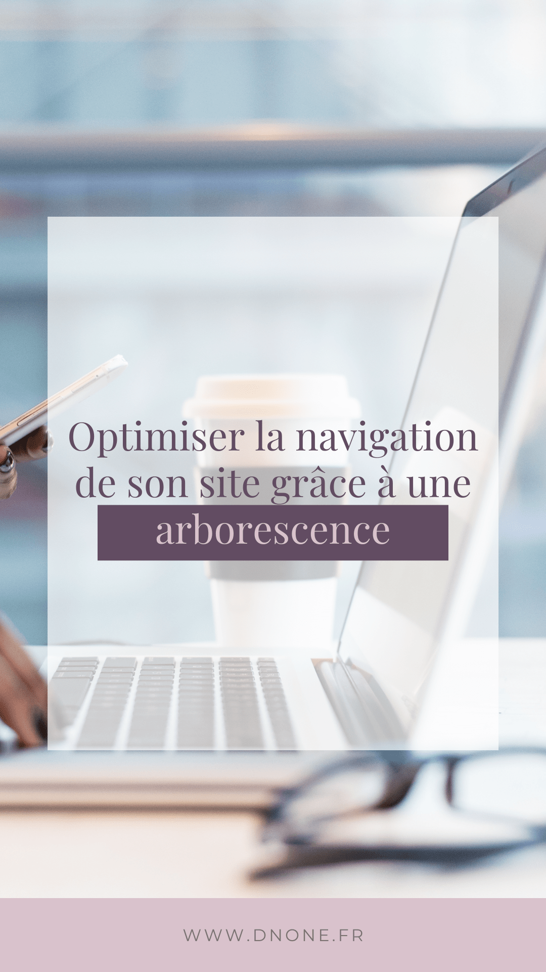 Épingle Pinterest Optimiser la navigation de son site grâce à une arborescence