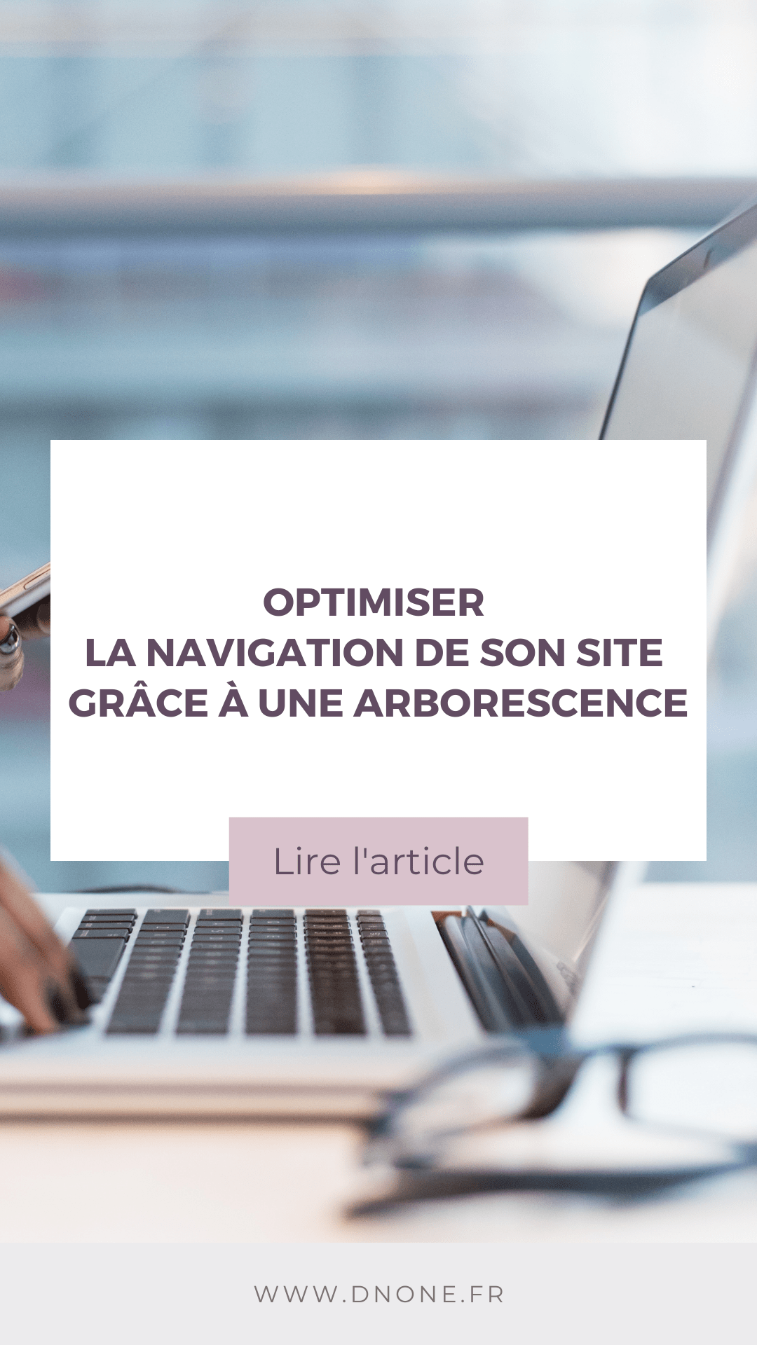 Épingle Pinterest Optimiser la navigation de son site grâce à une arborescence