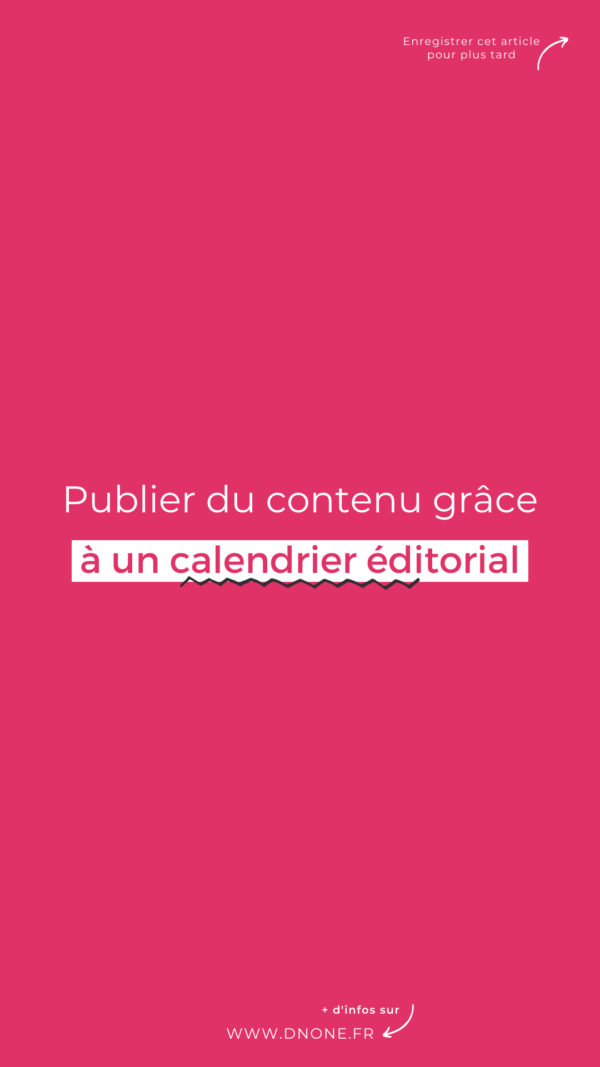 Publier du contenu grâce </br>à un calendrier éditorial