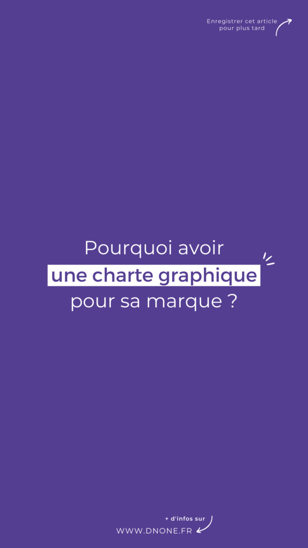 Pourquoi avoir une charte graphique pour sa marque ?