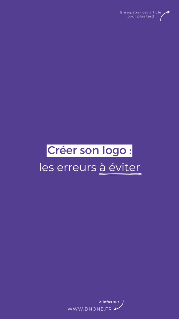 Créer son logo : les erreurs à éviter