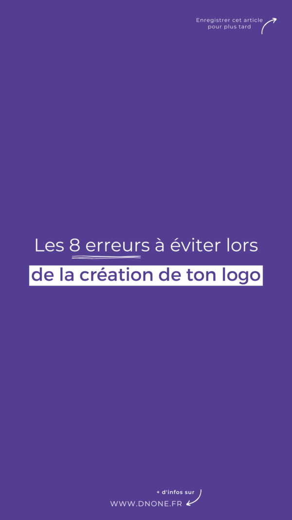 8 erreurs à éviter lors de la création de son logo