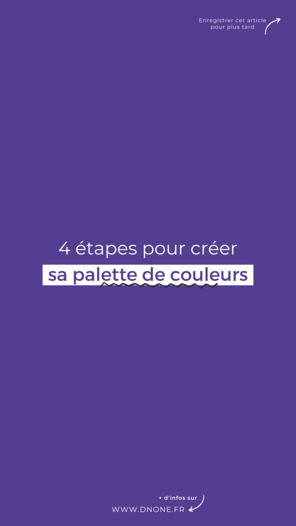 4 étapes pour créer sa palette de couleurs