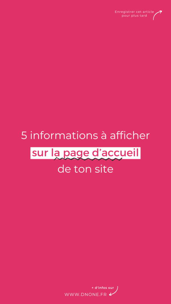 5 informations à afficher sur la page d’accueil de ton site