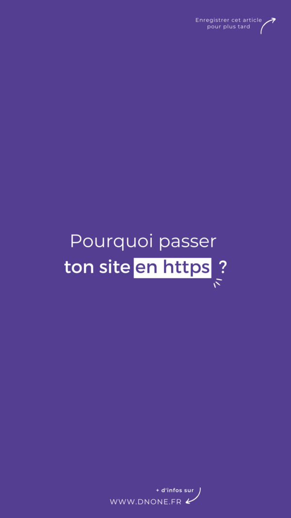 Pourquoi passer son site en https ?
