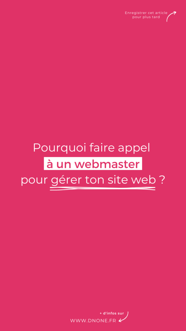 Pourquoi faire appel à un webmaster pour son site web ?